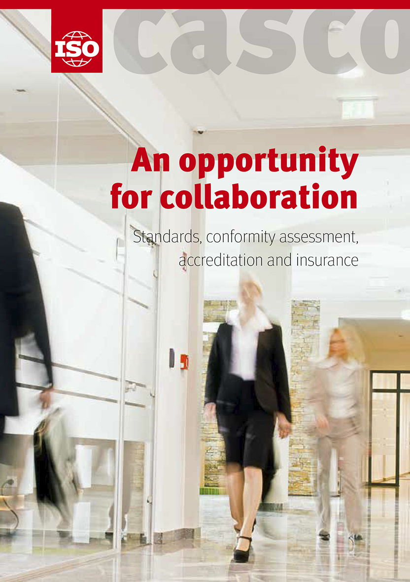 An opportunity for collaboration – Standards, conformity assessment, accreditation and insurance