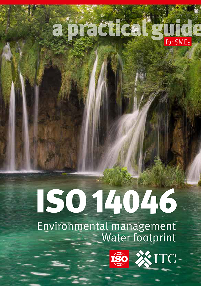 ISO 14046 – Environmental management – Water footprint – A practical guide for SMES