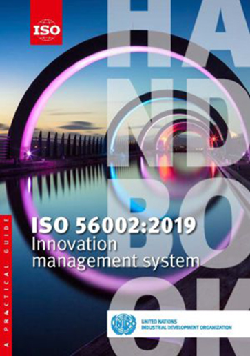 ISO 56002:2019 Innovation management system. A Practical Guide