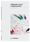 Configuración y usos de un mapa de procesos