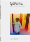 Seguridad en centros infantiles de 0 a 3 años