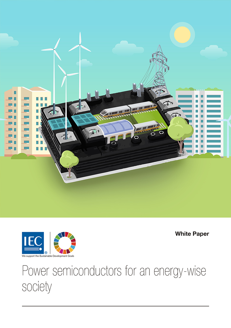 IEC White Paper Power semiconductors for an energy-wise society